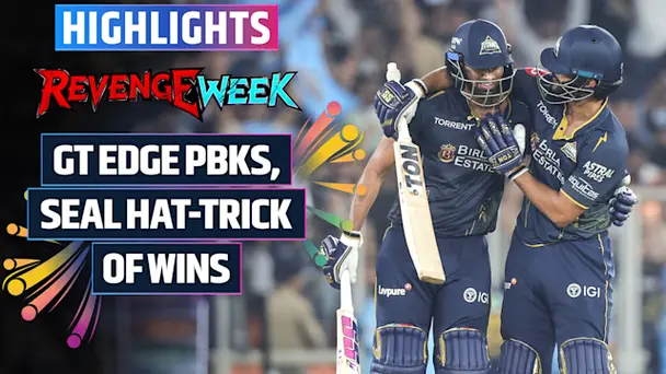 GT vs PBKS: Highlights