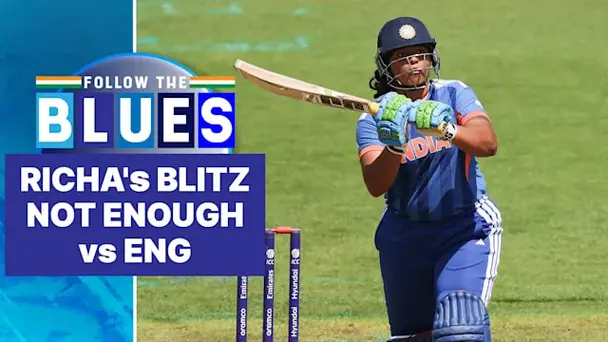 Richa Stars But IND Suffer Narrow Defeat