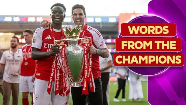 Arsenal's Champs Reflect on Emphatic Season