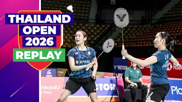 BWF Thailand Open, Finals: Replay