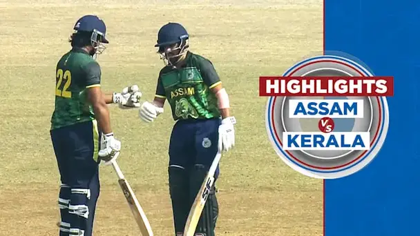 Assam vs Kerala: Highlights