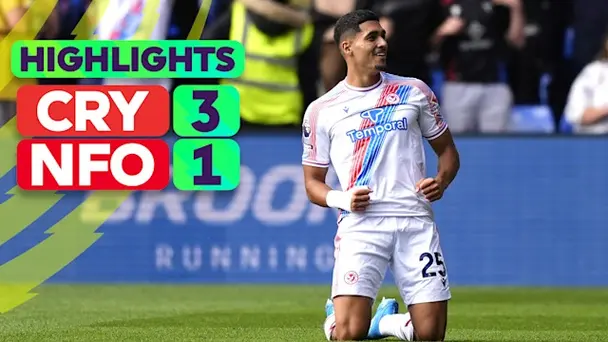 Crystal Palace vs Nottingham Forest: Highlights