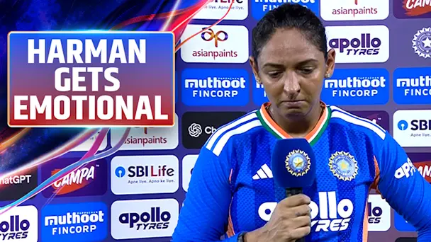 Harmanpreet Fights Back Tears after Stellar 91*