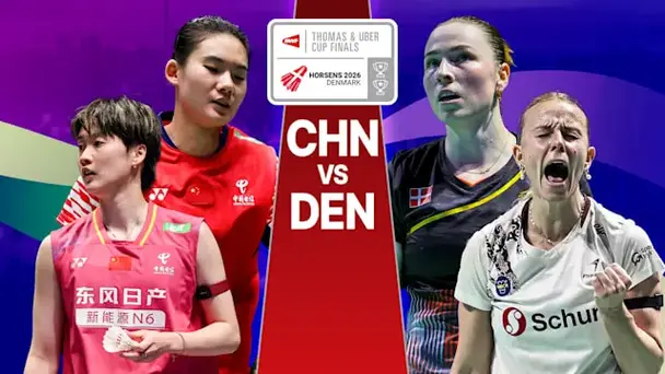 China vs Denmark: Uber Cup, Group Stage