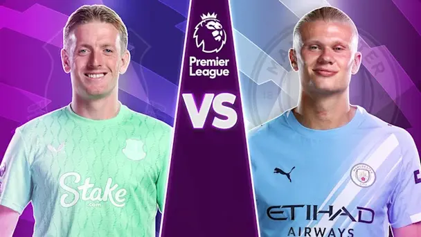 Everton vs Manchester City