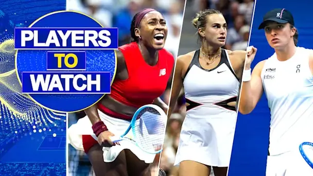 Stars to Watch ft. Sabalenka, Gauff, Swiatek & More