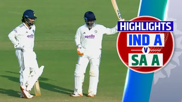 IND A vs SA A: 1st Unofficial Test - Day 4, Highlights