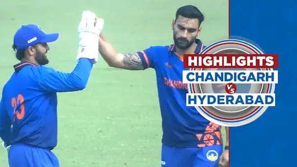 Chandigarh vs Hyderabad: Highlights