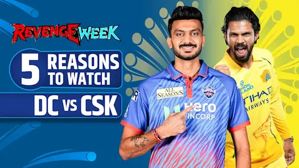 Preview: DC vs CSK