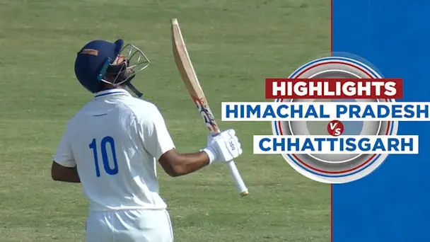 Himachal Pradesh vs Chhattisgarh: Day 1, Highlights