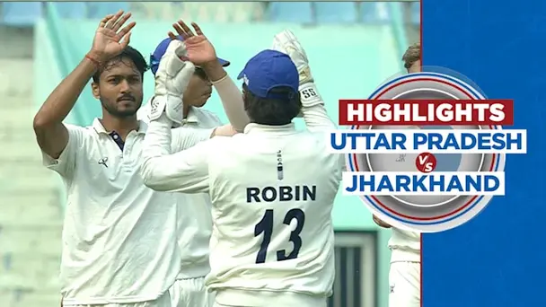 Uttar Pradesh vs Jharkhand: Day 3, Highlights