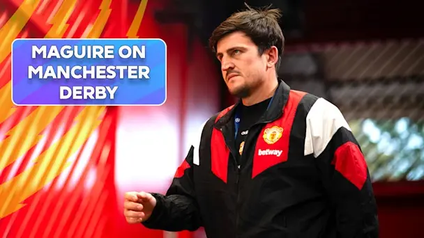 Man Utd Will Always Be Special to Me: Maguire