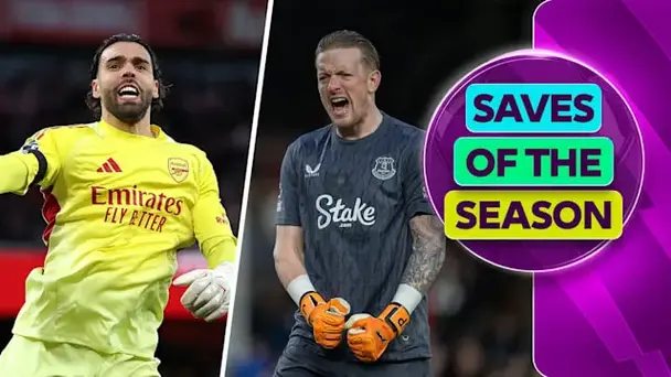 Best Saves ft. Raya, Pickford