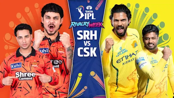 SRH vs CSK