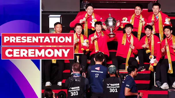 Thomas Cup 2026 Finals: Presentation Ceremony