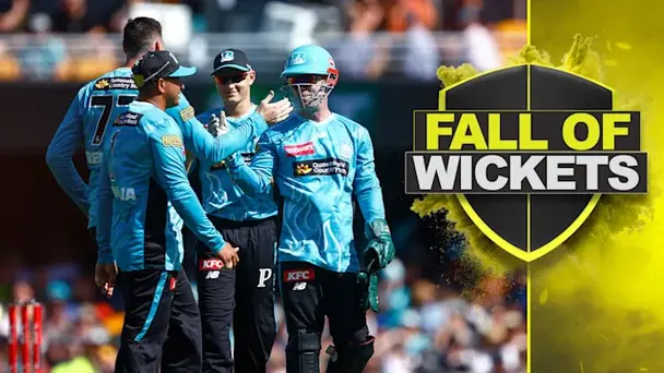 Sydney Thunder Fall of Wickets vs Brisbane Heat