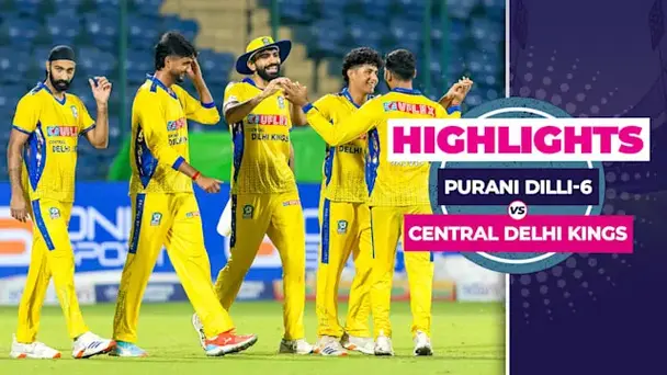 Purani Dilli-6 vs Central Delhi Kings: Highlights
