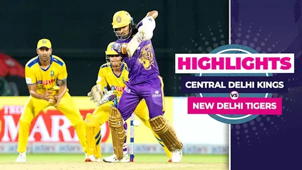 Central Delhi Kings vs New Delhi Tigers: Highlights