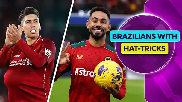 Brazillian Hat-trick Heroes ft. Firmino, Cunha