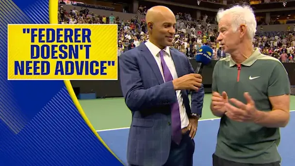 I Don’t Need to Give Federer Advice: McEnroe
