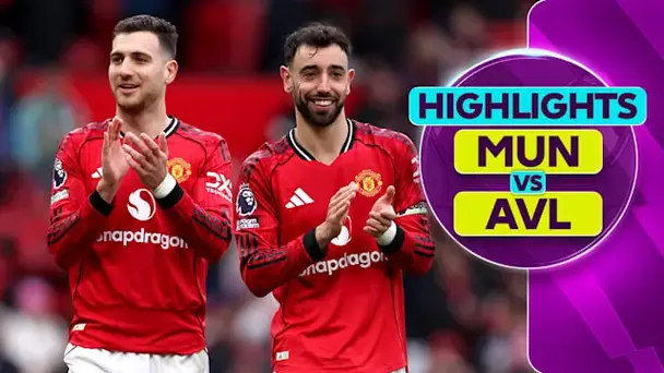 MW 30: Manchester United 3-1 Aston Villa