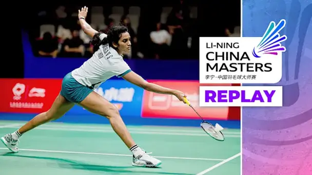 Replay: BWF China Masters, QFs - Court 2