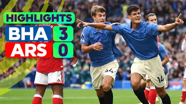 Brighton vs Arsenal: Highlights