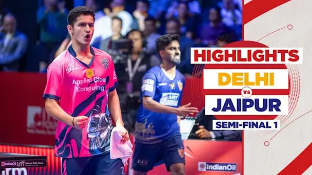 Dabang Delhi T.T.C. vs Jaipur Patriots: Highlights, SF 1