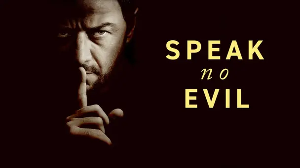 Speak No Evil