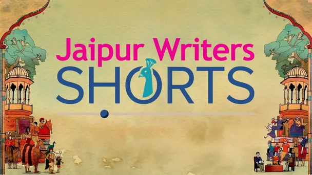 Jaipur Writers Shorts - Season 1