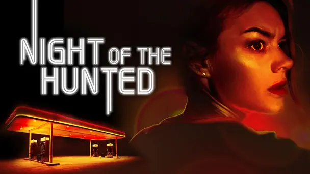 Night of the Hunted
