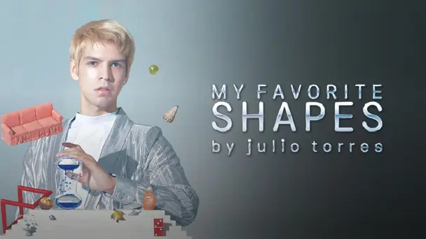 My Favorite Shapes by Julio Torres