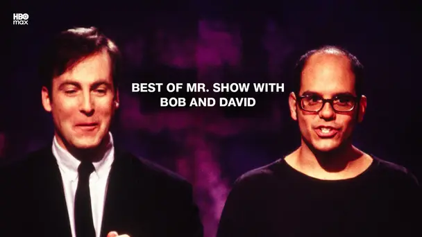 Best of Mr. Show with Bob and David