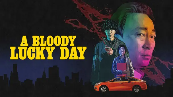 A Bloody Lucky Day