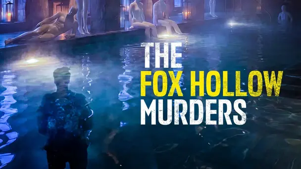 The Fox Hollow Murders