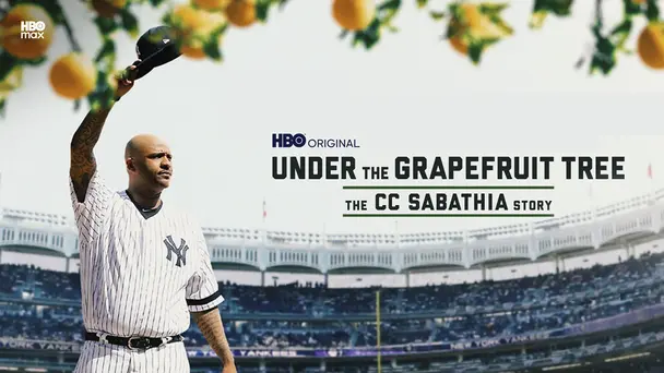 Under The Grapefruit Tree: The CC Sabathia Story