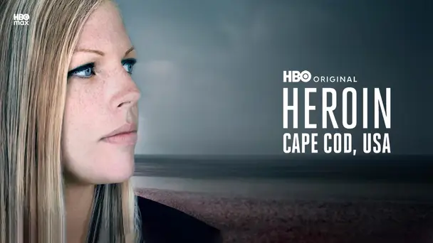 Heroin: Cape Cod, USA