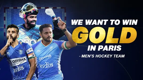 The Dreamers ft. India Men's Hockey Team