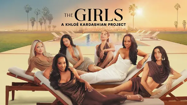 The Girls: A Khloe Kardashian Project