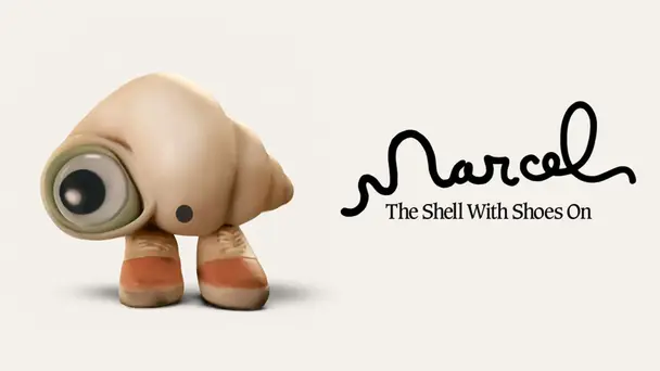 Marcel the Shell With Shoes On