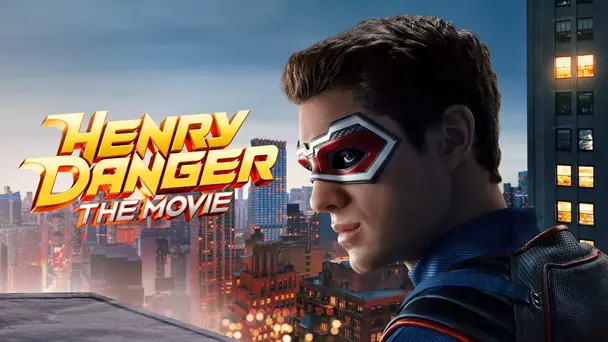 Henry Danger: The Movie