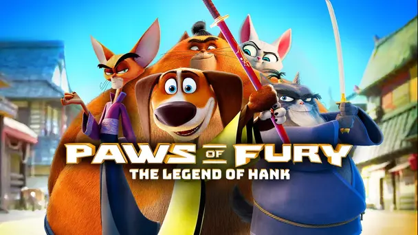 Paws Of Fury: The Legend Of Hank
