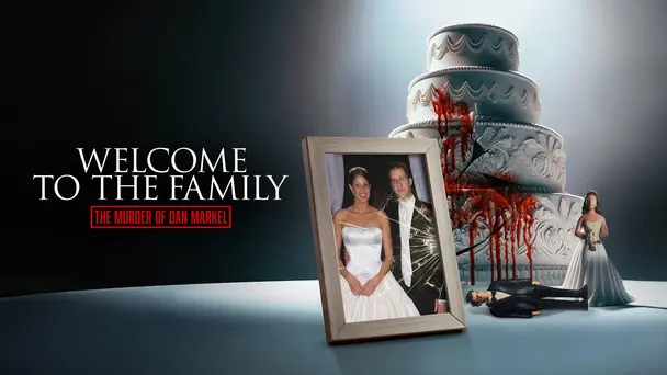 Welcome to the Family: The Murder of Dan Markel