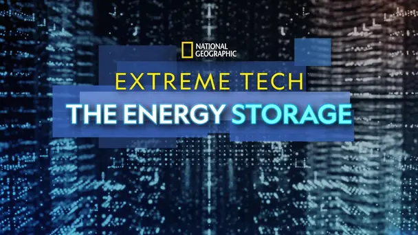 Extreme Tech : The Energy Storage