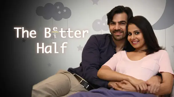 The Better Half - Season 2