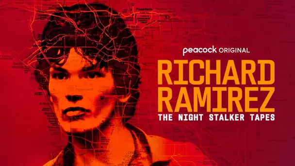 Richard Ramirez: The Night Stalker Tapes