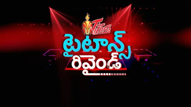 Titans Rewind 2019 Telugu