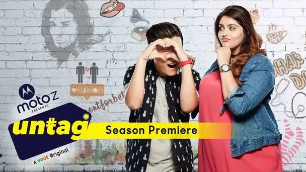 Untag: Season Premiere
