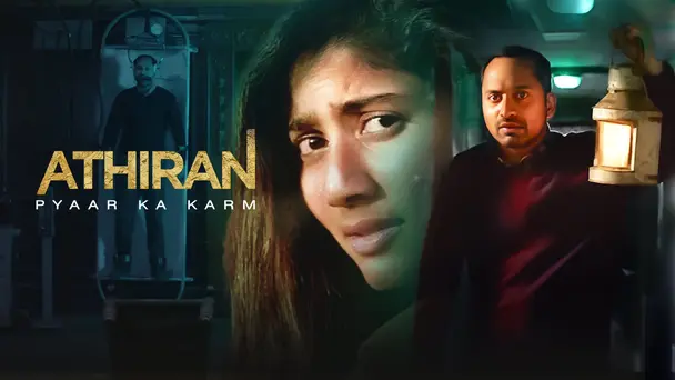 Athiran - Pyaar Ka Karm