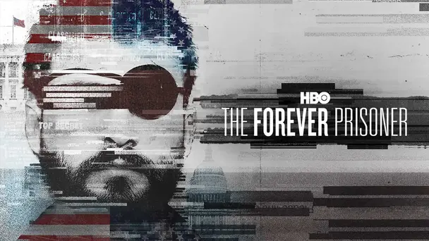 The Forever Prisoner